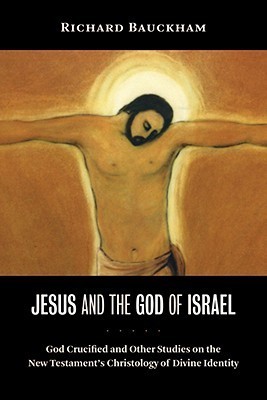 Jesus and the God of Israel book cover