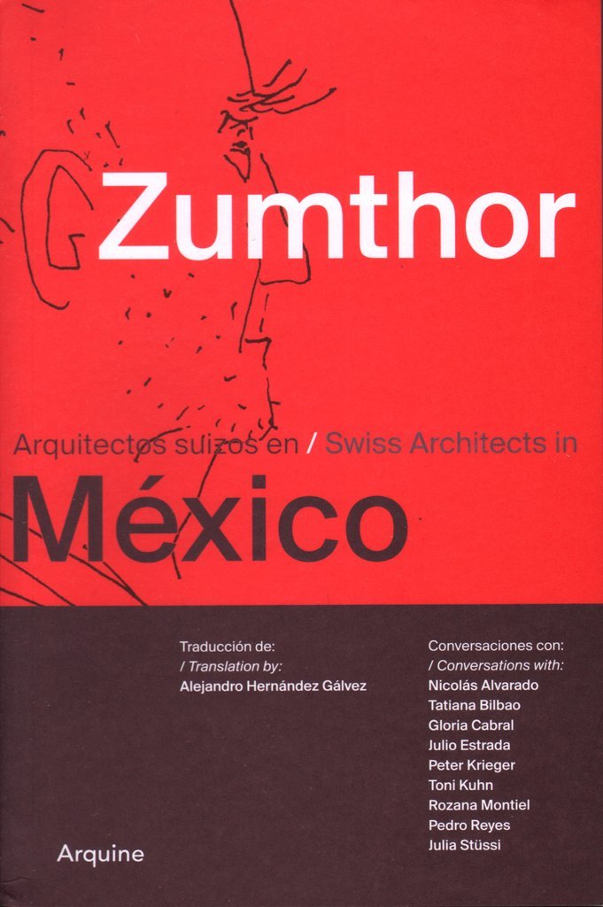 Peter Zumthor en México = Peter Zumthor in México book cover