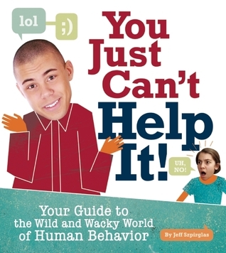 You Just Can't Help It! book cover