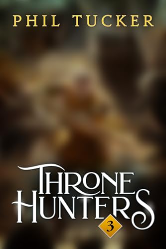 Throne Hunters book cover 3