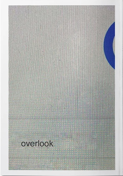 "Overlook" Zine book cover