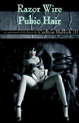 Razor Wire Pubic Hair book cover