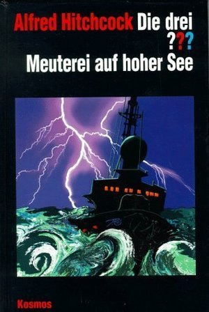 Die drei ???, Meuterei auf hoher See book cover