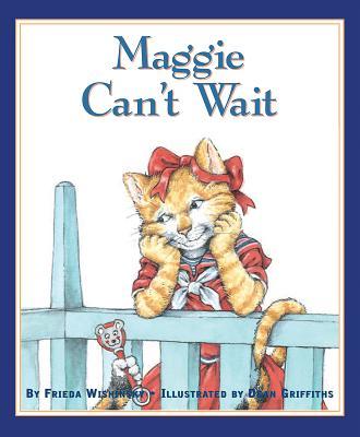 Maggie Can't Wait book cover