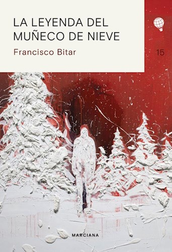 La leyenda del muñeco de nieve book cover