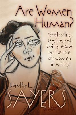 Are Women Human? Astute and Witty Essays on the Role of Women in Society book cover