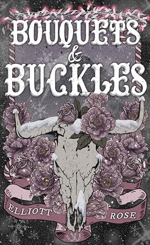 Bouquets and Buckles book cover