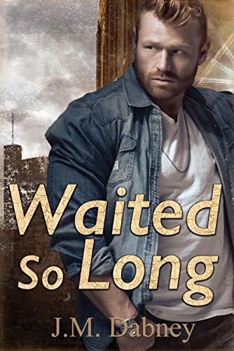 Waited so Long book cover