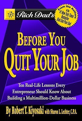 Rich Dad's Before You Quit Your Job book cover