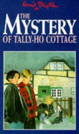 The Mystery of Tally-Ho Cottage book cover