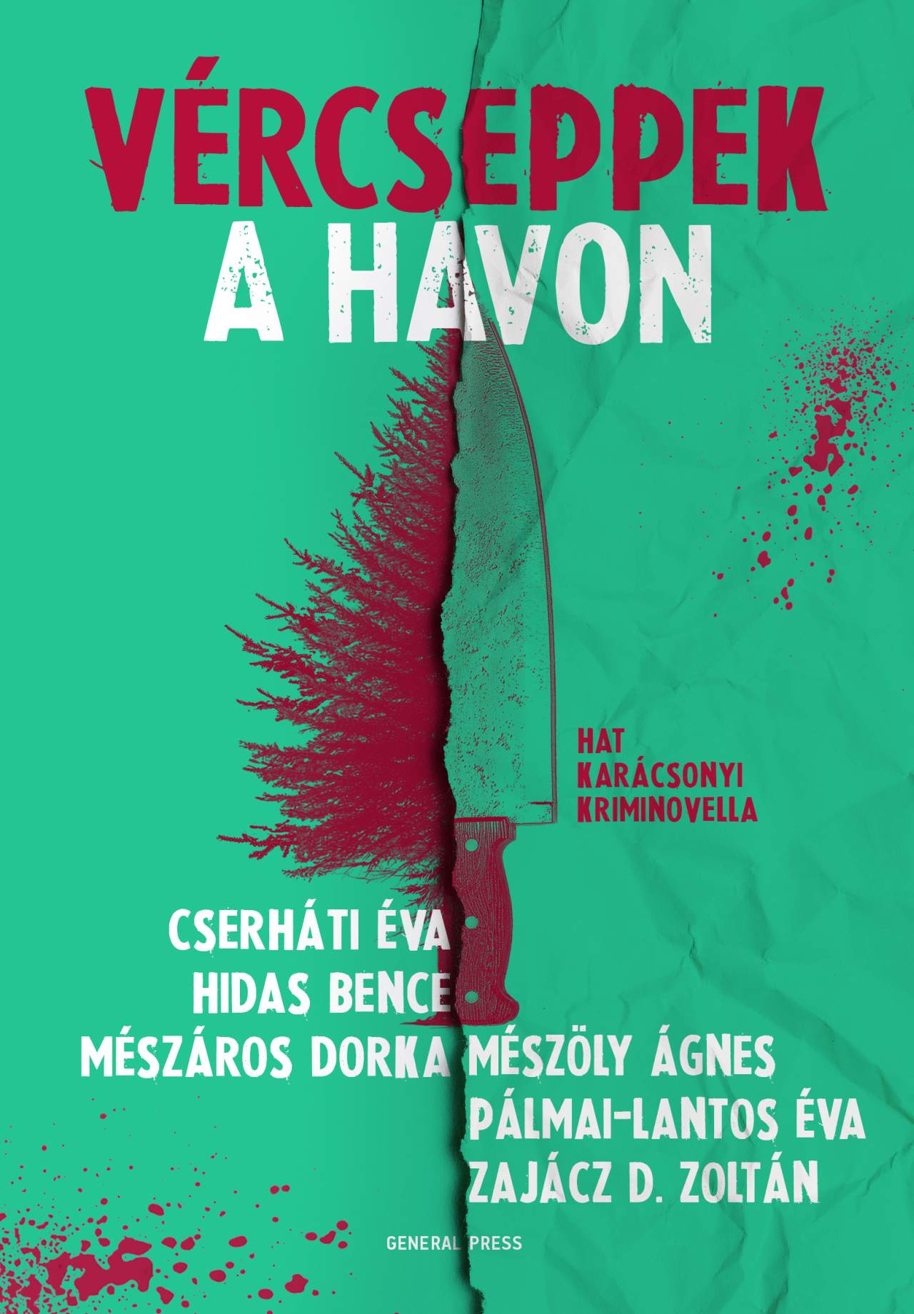 Vércseppek ​a havon book cover