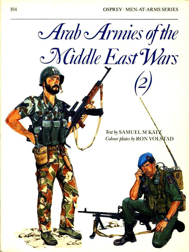 Arab Armies of the Middle East Wars book cover