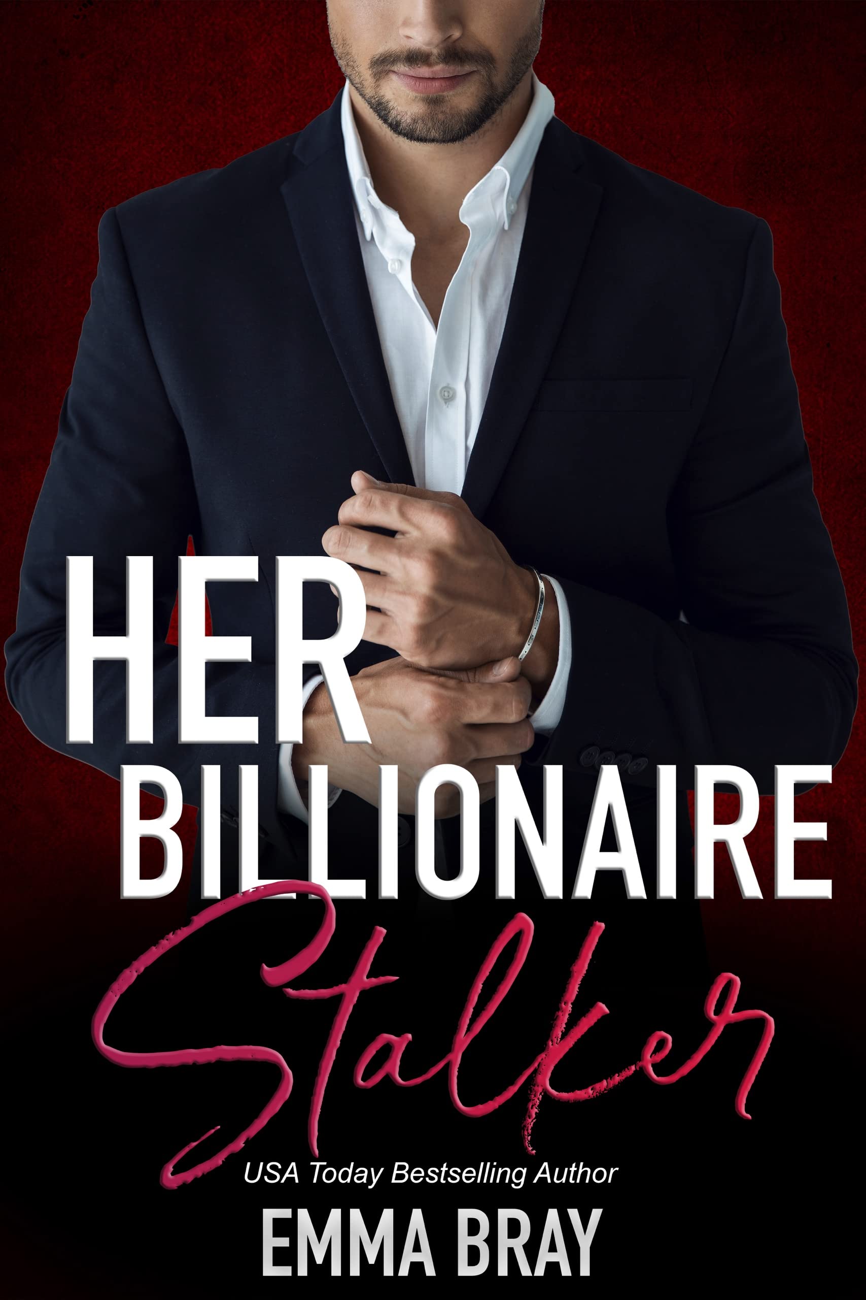 Her Billionaire Stalker book cover