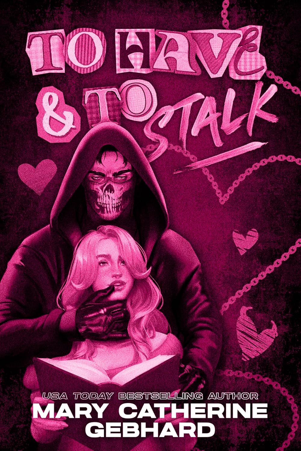 To Have and to Stalk book cover