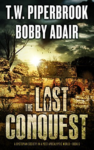 The Last Conquest book cover