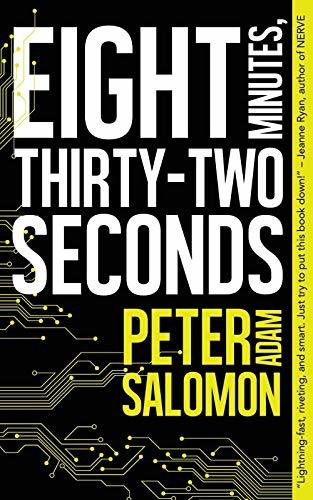 Eight Minutes, Thirty-Two Seconds book cover