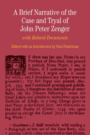 A Brief Narrative of the Case and Tryal of John Peter Zenger book cover