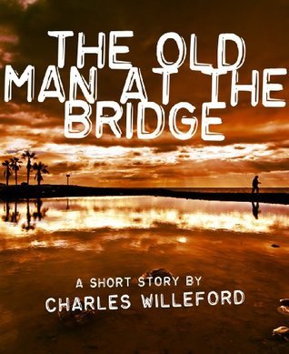 The Old Man at the Bridge book cover