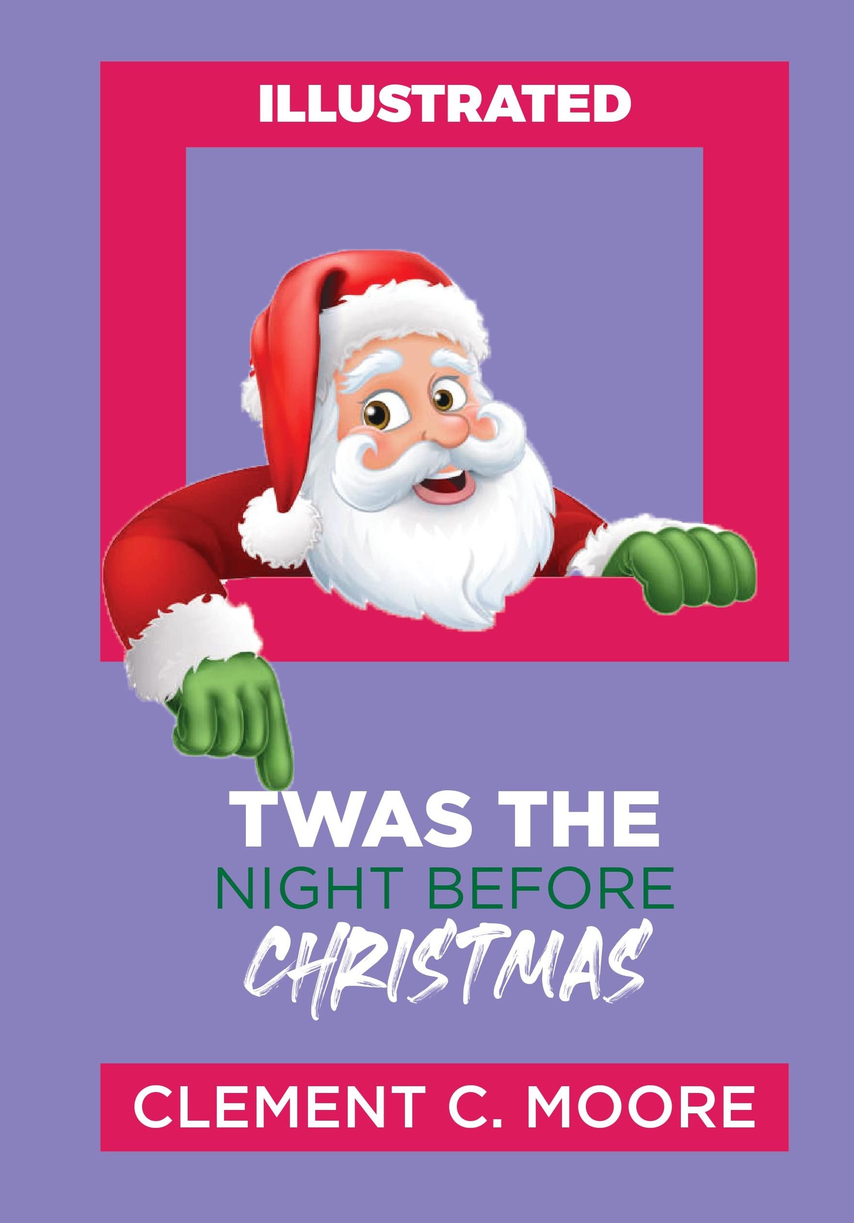 Twas the night before christmas illustrated book cover