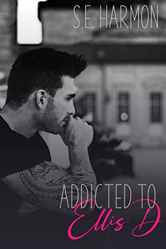 Addicted to Ellis D book cover