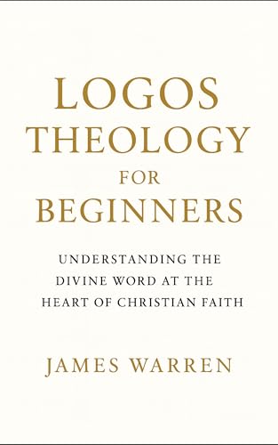 Logos Theology for Beginners book cover