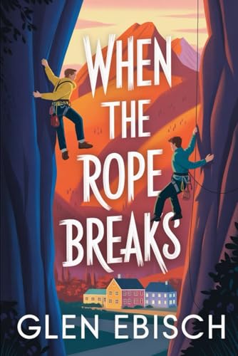 When the Rope Breaks book cover