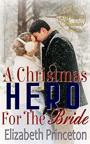 A Christmas Hero for the Bride book cover