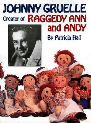 Johnny Gruelle, Creator of Raggedy Ann and Andy book cover