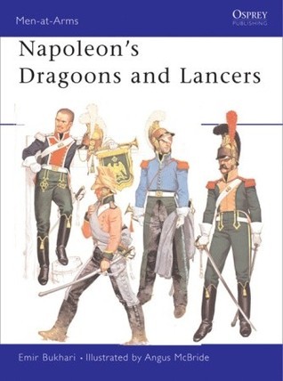 Napoleon's Dragoons and Lancers book cover
