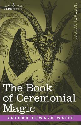 The Book of Ceremonial Magic book cover