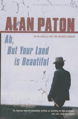 Ah, but Your Land Is Beautiful book cover