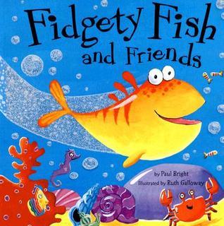Fidgety Fish and Friends book cover