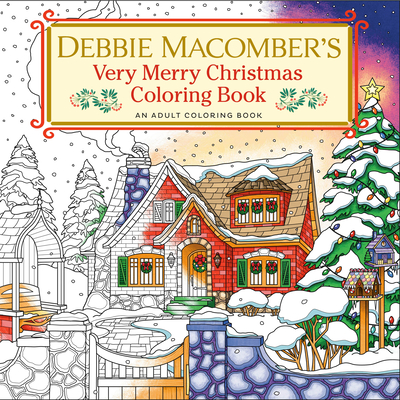 Debbie Macomber's Very Merry Christmas Coloring Book book cover