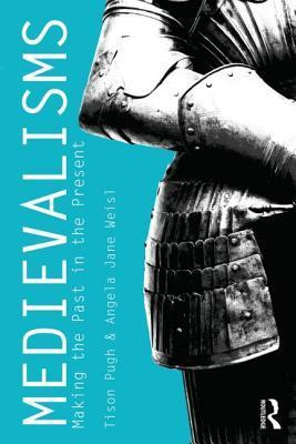 Medievalisms book cover