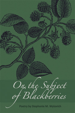 On the Subject of Blackberries book cover