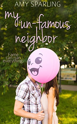 My Un-Famous Neighbor book cover