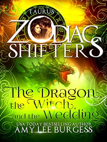 The Dragon, The Witch, And The Wedding; Taurus book cover