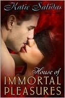 House of Immortal Pleasures book cover