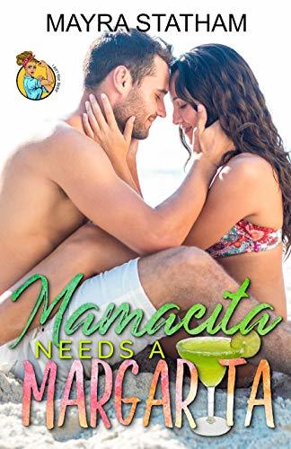 Mamacita Needs a Margarita book cover