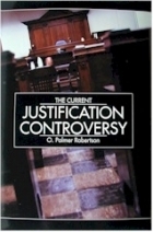 The Current Justification Controversy book cover