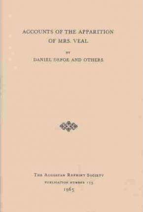 Accounts of the Apparition of Mrs. Veal book cover