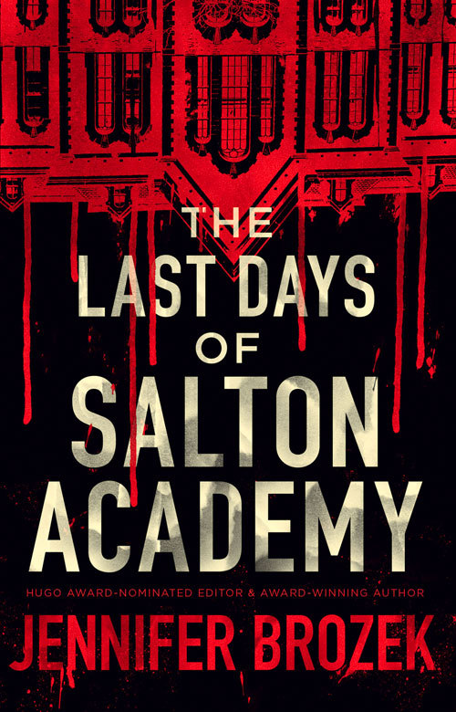 The Last Days of Salton Academy book cover
