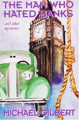 The Man Who Hated Banks and Other Stories book cover