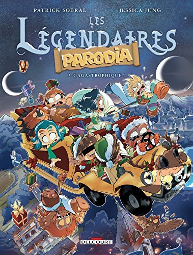 Les Légendaires - Parodia T03 book cover