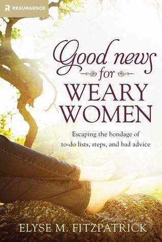 Good News for Weary Women book cover