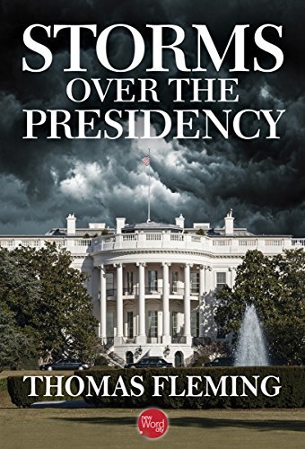 Storms Over the Presidency book cover