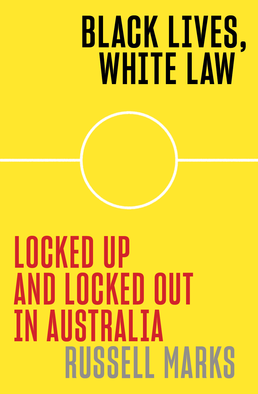 Black Lives, White Law book cover