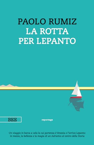 La rotta per Lepanto book cover