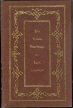 The Yukon writings of Jack London book cover