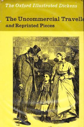 The Uncommercial Traveller and Reprinted Pieces book cover